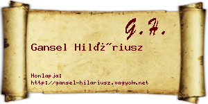 Gansel Hiláriusz névjegykártya